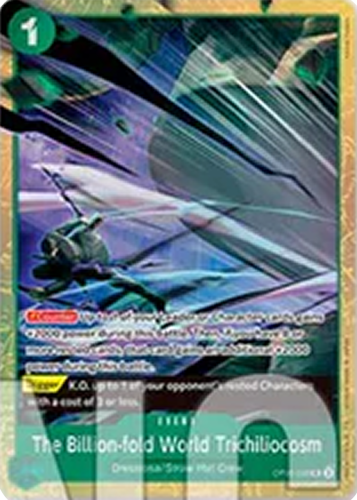 The Billion-fold World Trichiliocosm (OP06-038).png